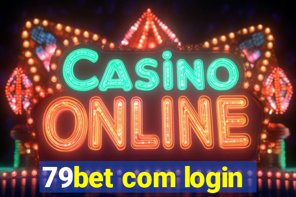 79bet com login